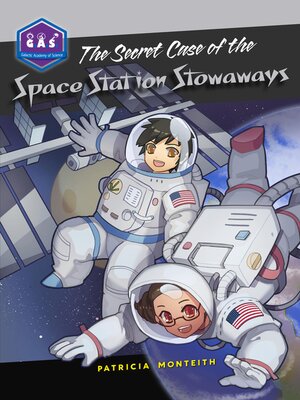 cover image of The Secret Case of the Space Station Stowaways
